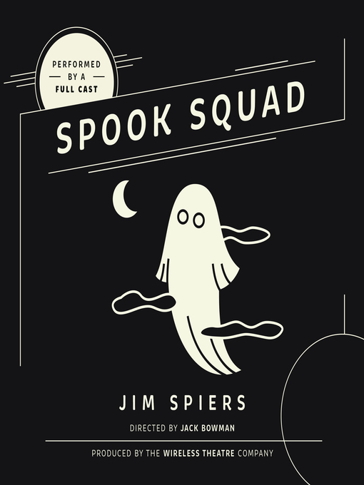 Title details for Spook Squad by Jim Spiers - Available